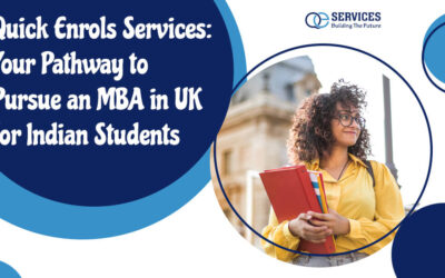 Quick Enrols Services: Your Pathway to Pursue an MBA in UK for Indian Students